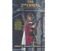 The 2nd Coming, Pirate Writings Allen Stelle, Josepha Sherman, Mike Resnick, Patrick Thomas, Paul Difillippo, Tom Piccirilli (Auteur)