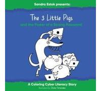 The 3 Little Pigs And The Power Of A Strong Password