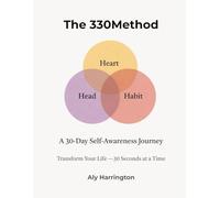 The 330Method: 30 Days to Breakthrough: A Journey of Breath, Healing, and Hope