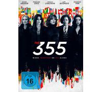 The 355: Work Together Or Die Alone
