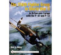 The 356th Fighter Group In World War Ii