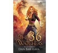 The 36 Watchers Book II Spring by Dan Bar Hava Dan Bar Hava (Auteur)