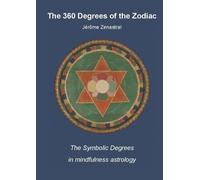 The 360 Degrees of the Zodiac
