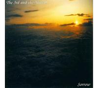The 3rd and the mortal - Sorrow