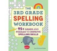 The 3rd Grade Spelling Workbook