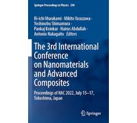 The 3rd International Conference on Nanomaterials and Advanced Composites: Proceedings of Nac 2022, July 15-17, Tokushima, Japan