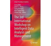 The 3rd International Workshop On Intelligent Data Analysis And Management