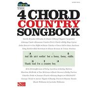 The 4 Chord Country Songbook: Guitar / Vocal