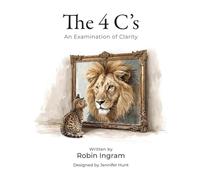 The 4 C's: An Examination of Clarity