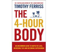 The 4-Hour Body