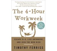 The 4-Hour Workw scape 9-5, Live Anywhere, and Join the New Rich