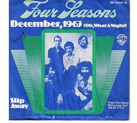 The 4 Seasons - December, 1963 (Oh, What A Night) 7" (Dutch 1975) : The 4 Seasons