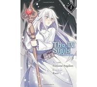 The 4 Sigils - The Malice of Winter, Vol. 1