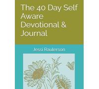 The 40 Day Self Aware Devotional & Journal