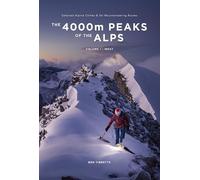 The 4000m peaks of the alps volume 1 : west