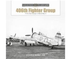 The 406th Fighter Group by Steven A. Brandt Steven A. Brandt (Auteur)
