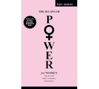 The 48 Laws of Power for Women Fed up with Male Workplace Dominance