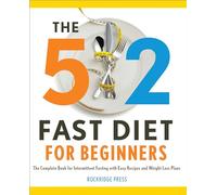 The 52 Fast Diet for Beginners by Rockridge Press Rockridge Press (Auteur)