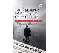 The 5 Blunder, Mistakes Of His Life