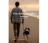 The 5-Mile Thoughts Annual: Volume Two