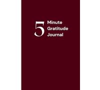 The 5-Minute Self-Care Journal: A Daily Notebook for Emotional Well-Being and Inner Peace