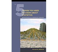 The 5 Things You Need To Know About Statistics