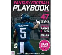The 5 Yard Rush Fantasy Football Playbook 2025: 2025 Fantasy Football Guide