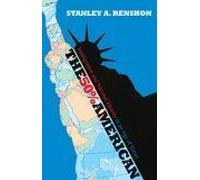 The 50% American : Immigration And National Identity In An Age Of Terror