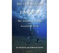 The 50 Best Dives In Japan: The Ultimate Guide To The Essential Sites
