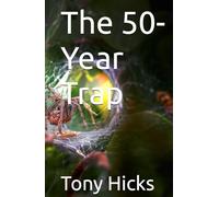 The 50-Year Trap