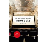 The 500 Hidden Secrets of Brussels