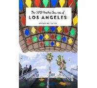 The 500 Hidden Secrets Of Los Angeles