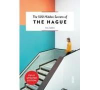 The 500 Hidden Secrets Of The Hague
