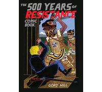 The 500 Years of Resistance Comic Book