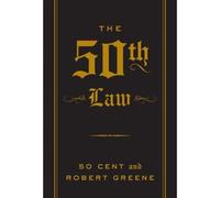 The 50th law - Robert Greene - Clerkenwell Press - Poche - Guide