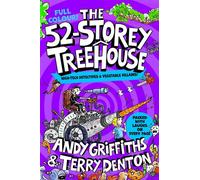 The 52-Storey Treehouse: Colour Edition! - Andy Griffiths - Macmillan Children's Books - ebook (ePub) - Livre