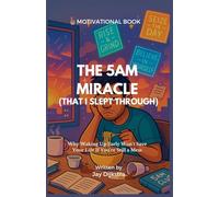 The 5AM Miracle (That I Slept Through)