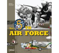 The 5th air force - Gérard Paloque - Histoire Et Collections - broché - Récit