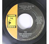 The 5th Dimension - The 5th Dimension 45 RPM Don'tcha Hear Me Callin' to Ya / Medley Aquarius Let the Sunshine In The Flesh Failures