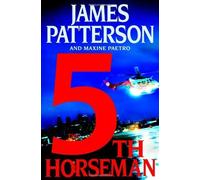 The 5th Horseman by James Patterson, Maxine Paetro