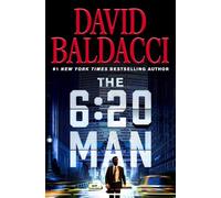 The 6:20 Man: A Thriller