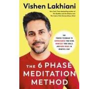 The 6 Phase Meditation Method