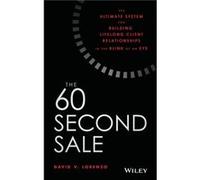 The 60 Second Sale by David V. Lorenzo David V Lorenzo (Auteur)
