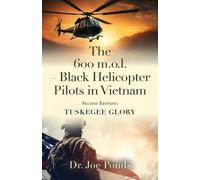 The 600 M.O.L. - Black Helicopter Pilots In Vietnam