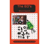 The 60's Word Search Puzzle Book: Word Searches with Easy to Read Print About the 1960's, Baby Boomers, Vintage Nostalgia and More | 6 X 9 inches, 120 ... Vacations, Holidays, Birthdays and Free Times
