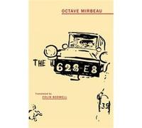 The 628E8 - Octave Mirbeau - Snuggly Books - Livre en Anglais - Paperback Octave MirbeauOctave Mirbeau (Auteur)