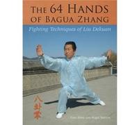 The 64 Hands of Bagua Zhang by Nigel Sutton Jiwu Gao, Nigel Sutton (Auteur)