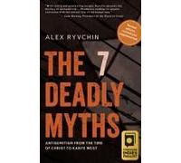 The 7 Deadly Myths