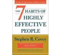 The 7 Habits of Highly Effective People: Revised and Updated: Powerful Lessons