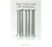 The 7 Pillars of Wisdom
